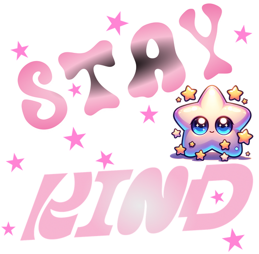 Stay Kind