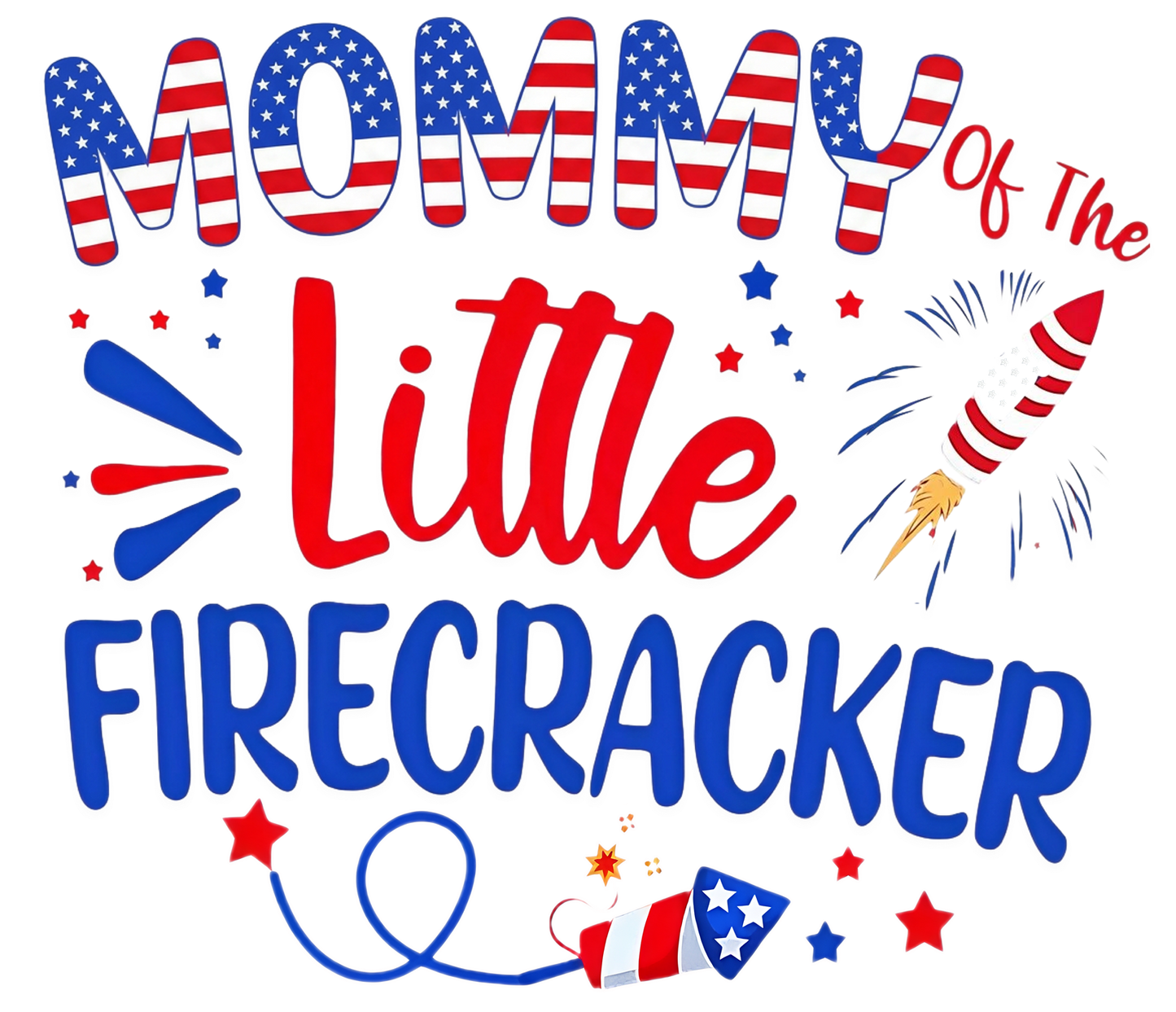 Mommy’s Lil Firecracker