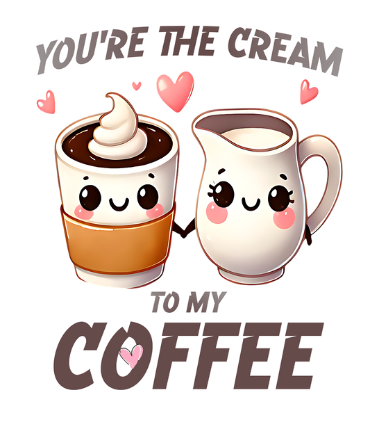 Cream to my Coffee